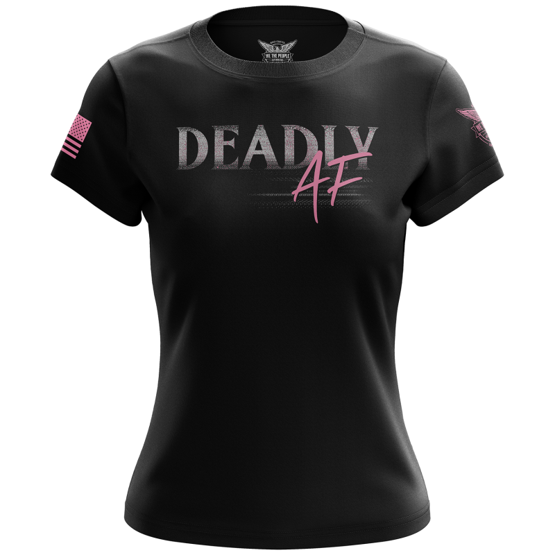 Deadly Af Women's Short Sleeve Shirt
