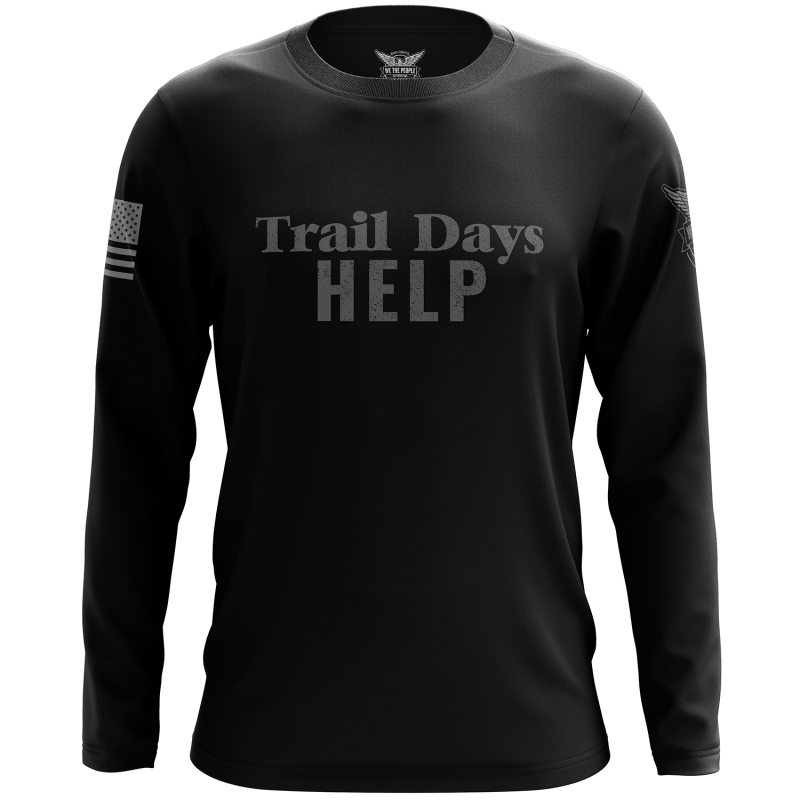 Trail Days Help Long Sleeve Shirt